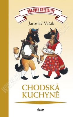 Foto Krajové speciality: Chodská kuchyně - Jaroslav Vašák