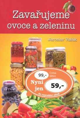 Foto Zavařujeme ovoce a zeleninu