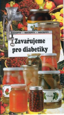 Foto Zavařujeme pro diabetiky